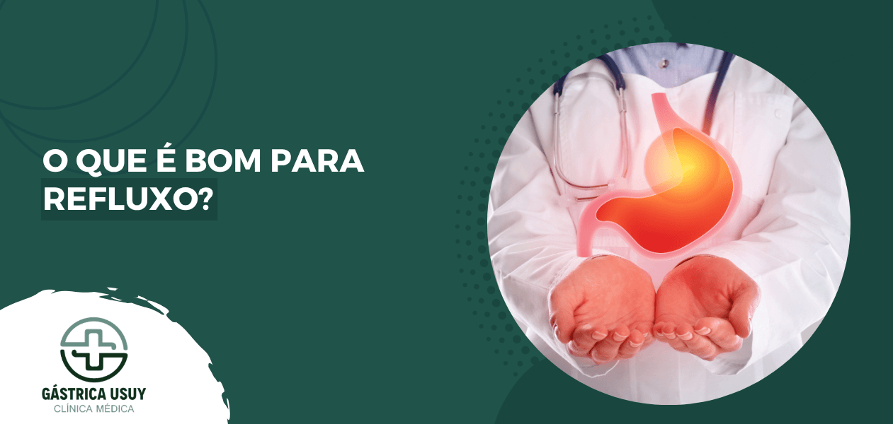 Capa de artigo sobre o que é bom para refluxo com destaque para ilustração do estômago e identidade visual de clínica médica.