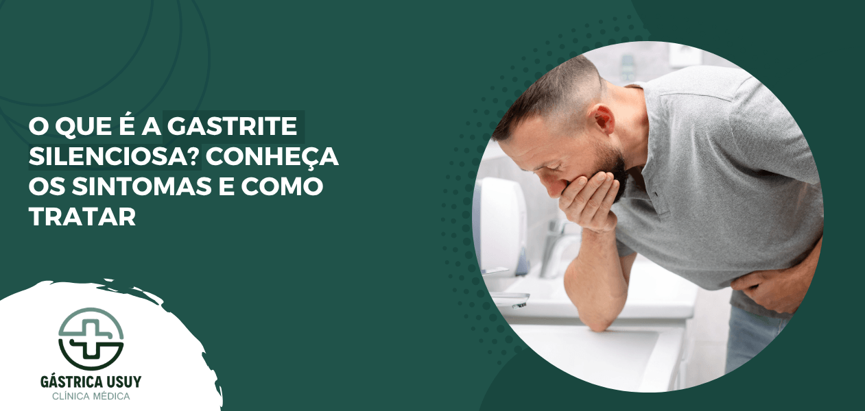 Capa de artigo sobre gastrite silenciosa destaca sintomas e formas de tratamento, acompanhada de imagem de homem com náusea.