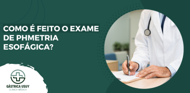 Como é feito o exame de pHmetria esofágica?
