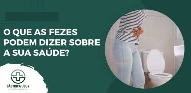 Tipos de Fezes - O que as fezes podem dizer sobre a sua saúde