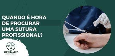 Banner com a frase 'Quando é hora de procurar uma sutura profissional?' e imagem de procedimento de sutura médica sendo feito na mão de um paciente.